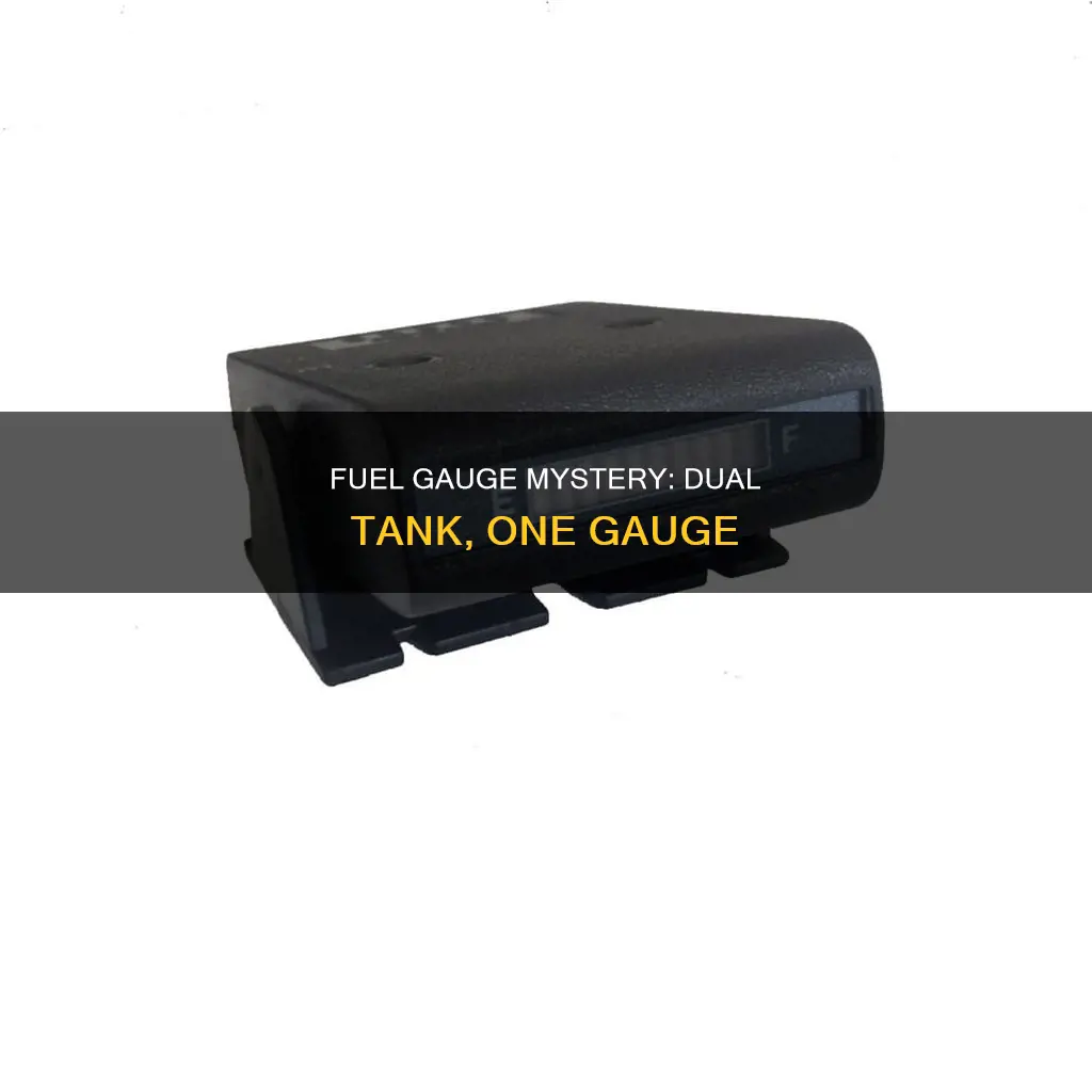 how dual tank fuel gauge works