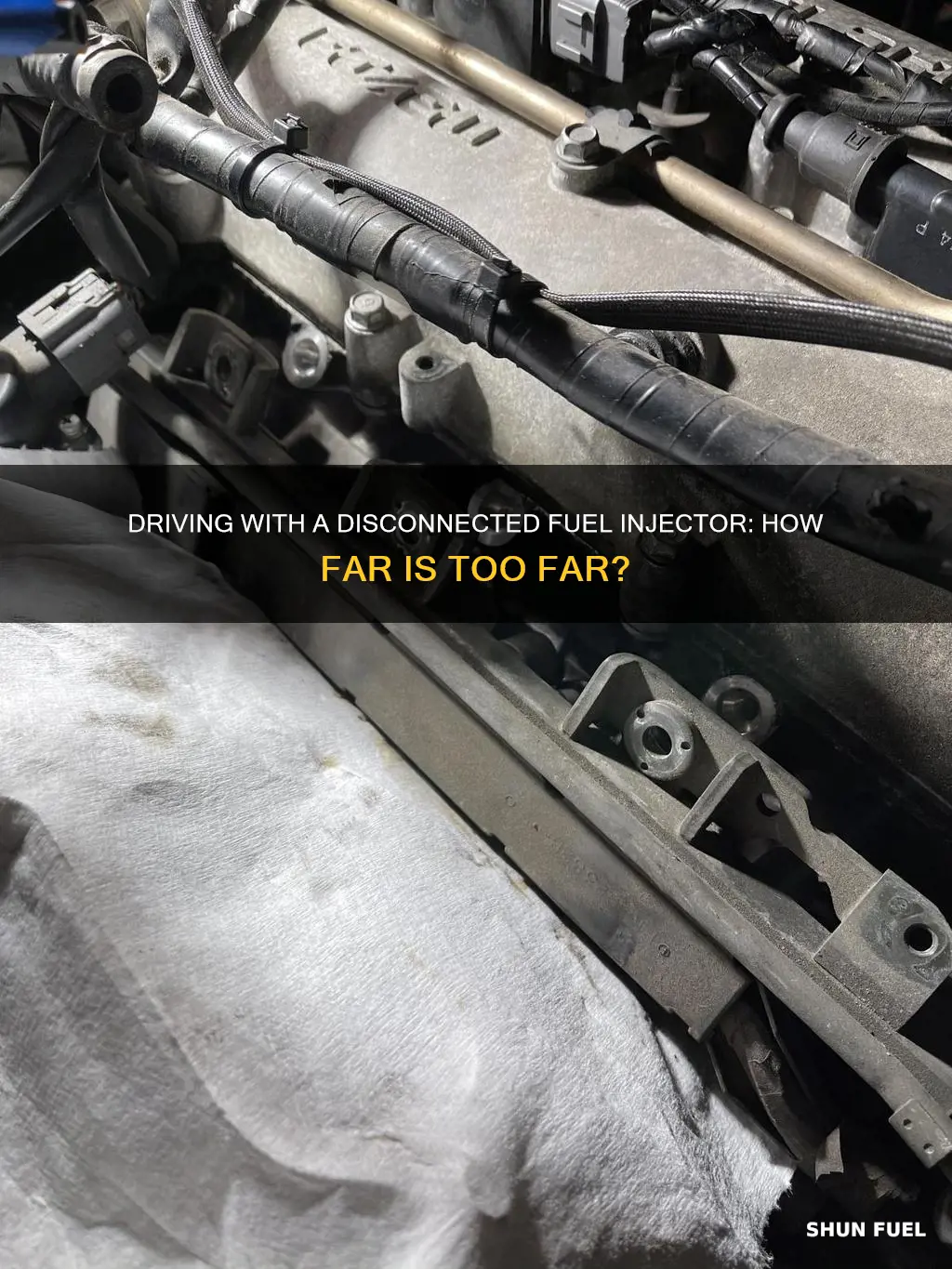 how far can you drive with a disconnected fuel injector