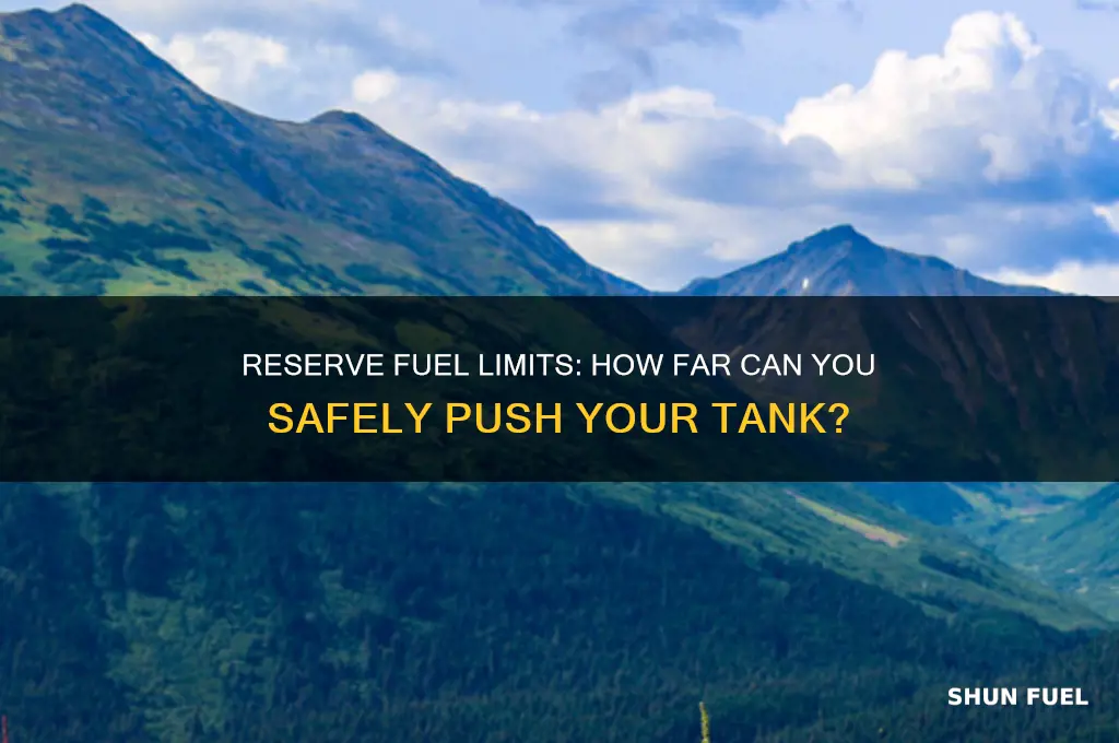 how far can you go on reserve fuel