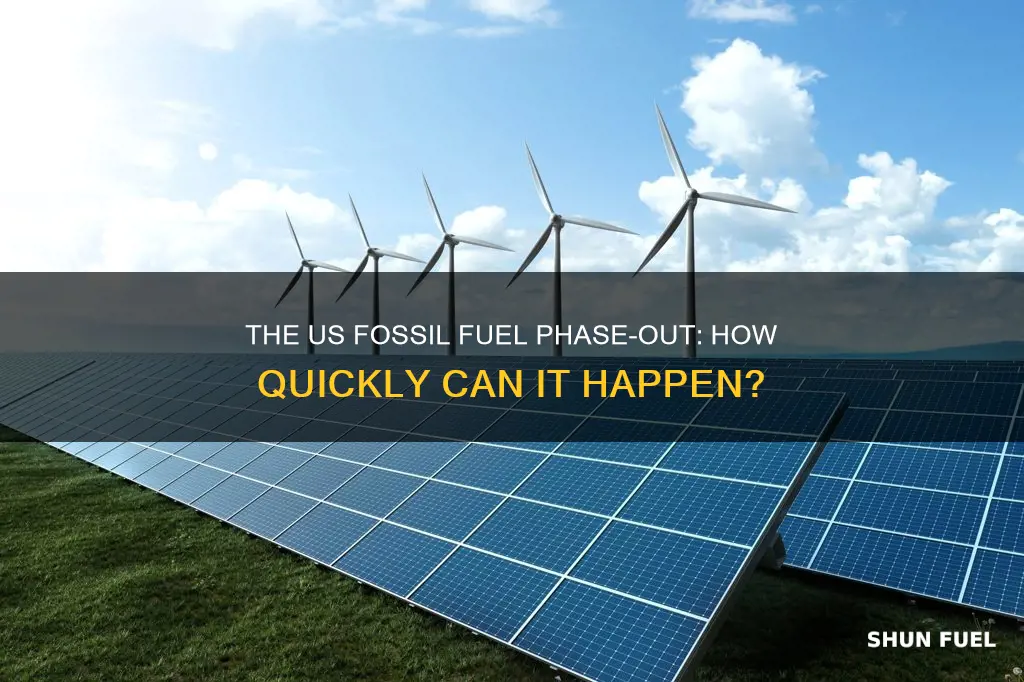 how fast can the us replace all fossil fuels