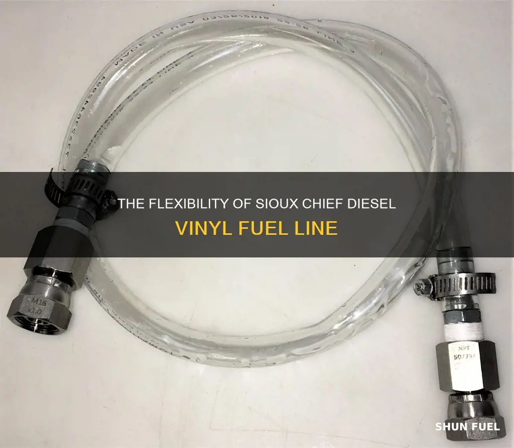 how flexiable is sioux chief diesel vinyl fuel line