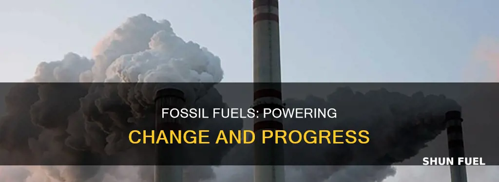 how fossi fuels caused change