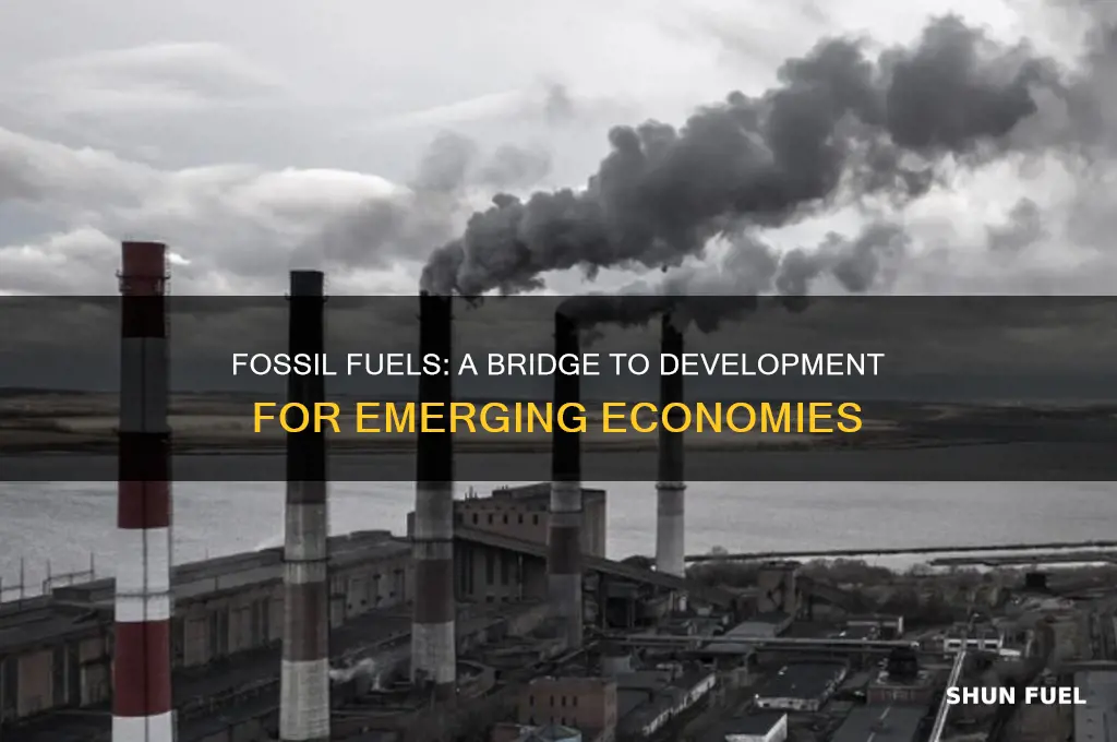 how fossil fuels can help developing countries