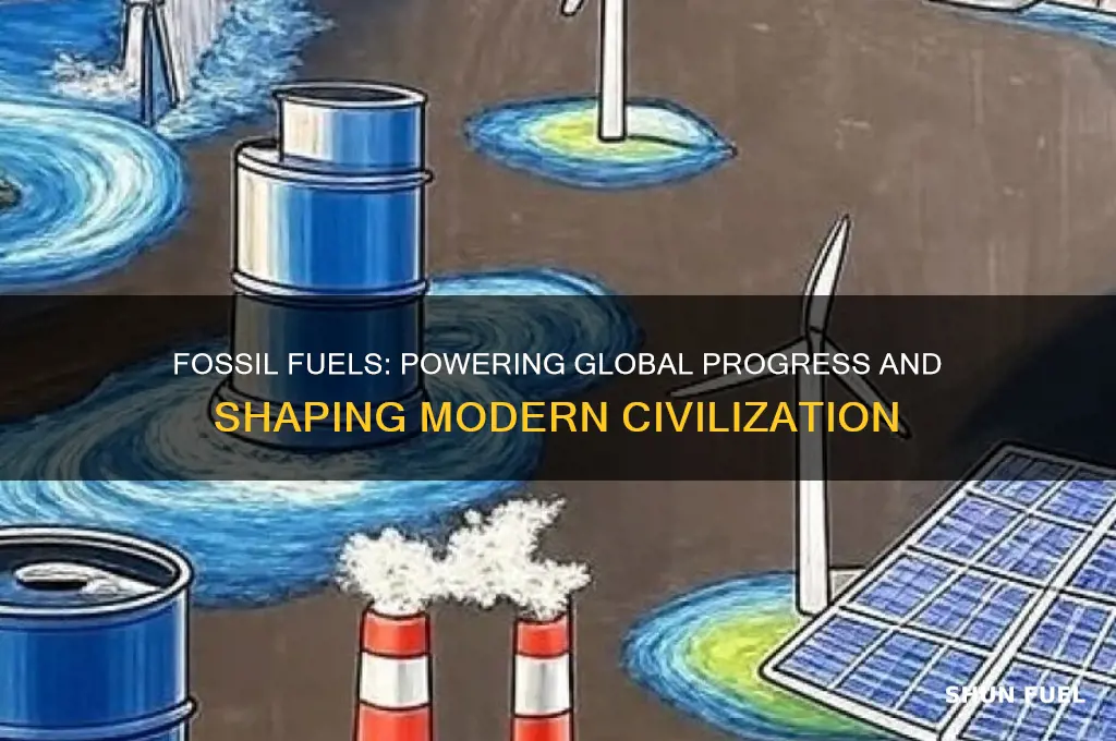 how fossil fuels helped the world