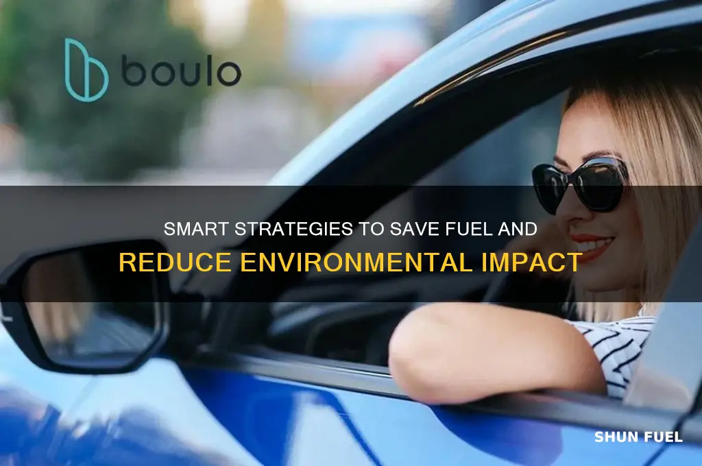 how fuel can be conserved