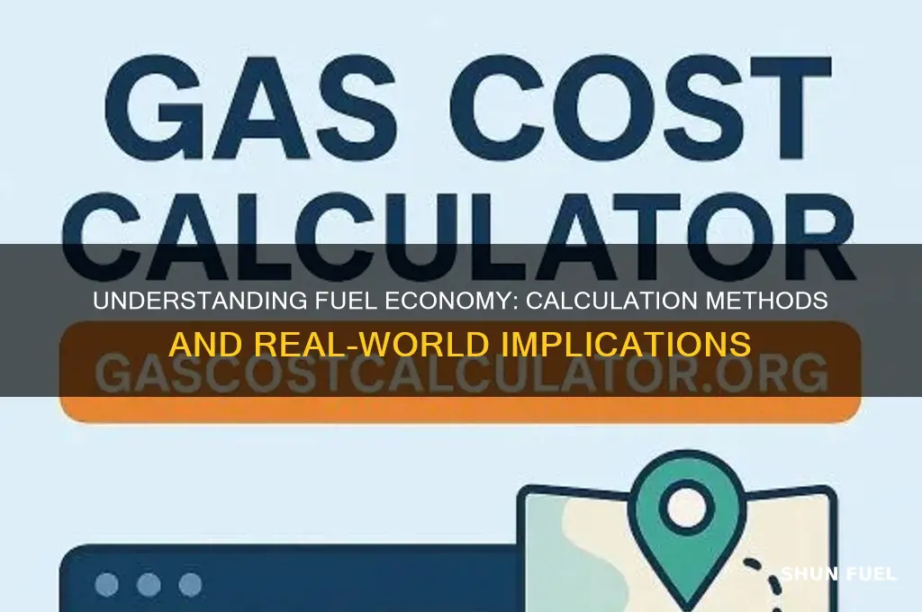 how fuel economy is calculated
