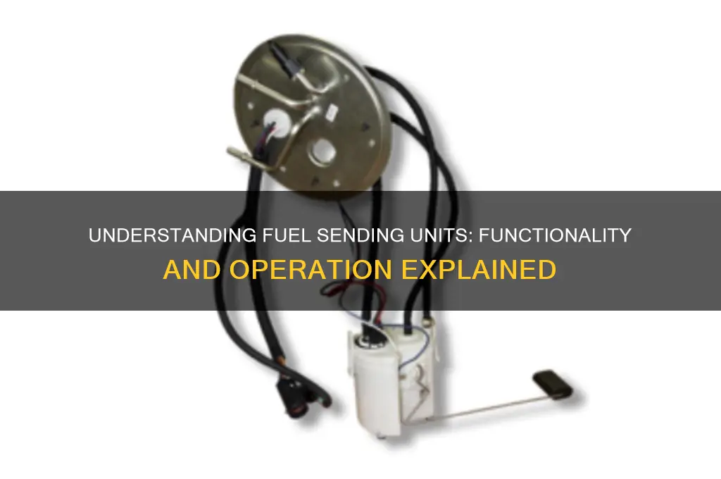 how fuel sending unit works