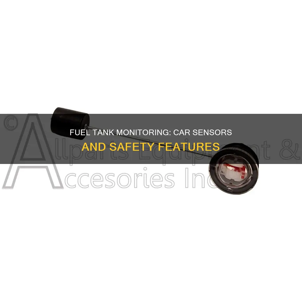 how fuel tank in car is monitered