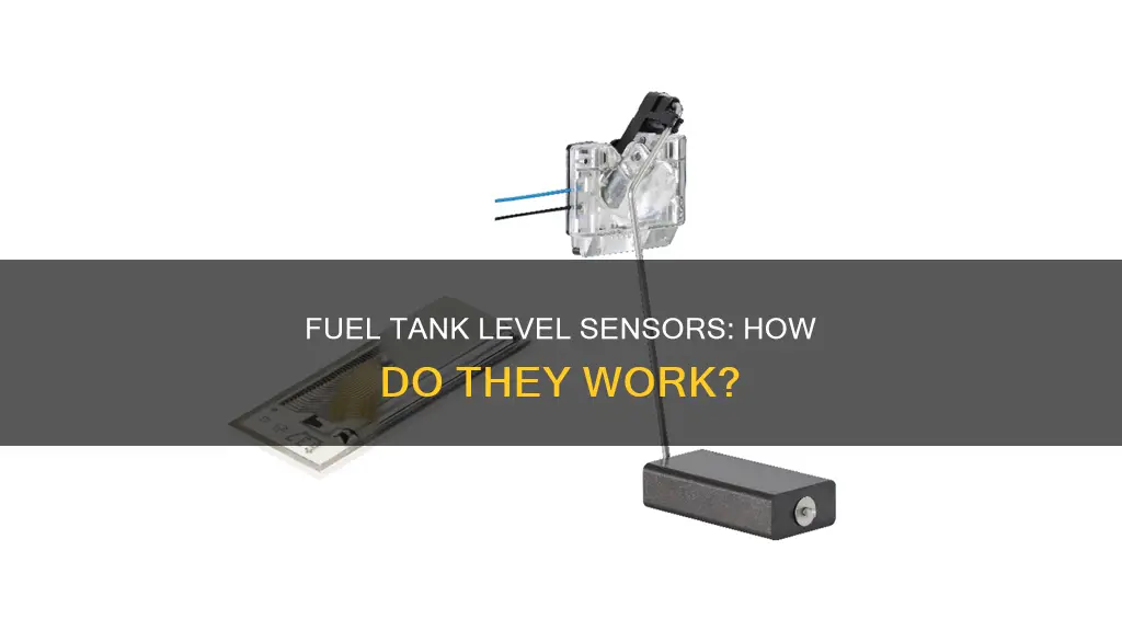 how fuel tank level sensor works