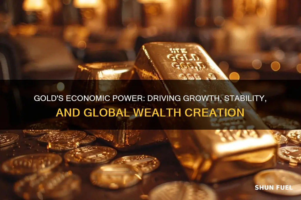 how gold fuels economy