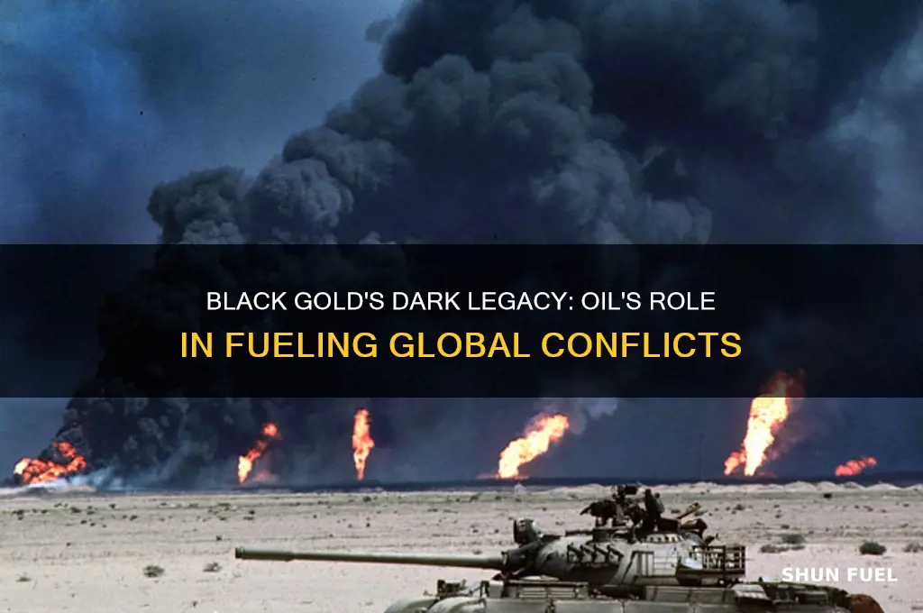how has oil fueled war