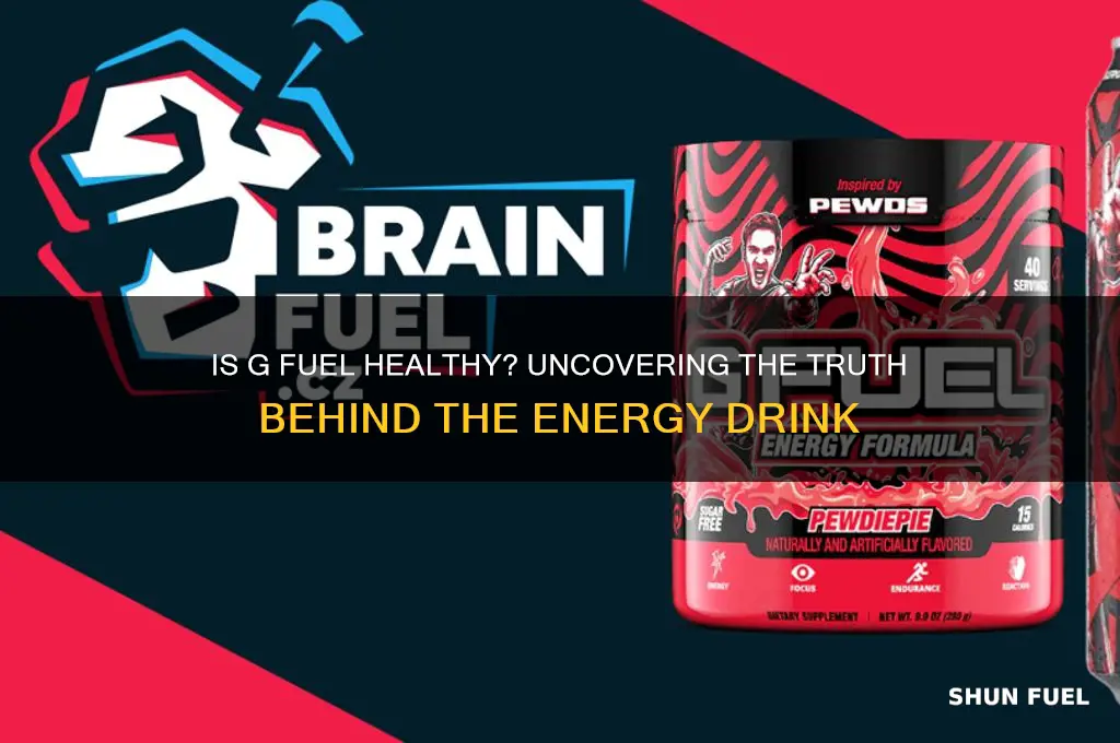 how healthy is g fuel