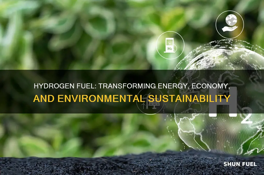 how hydrogen fuel impacts society