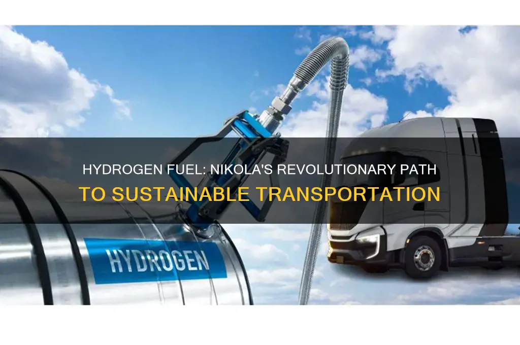how hydrogen fuel nikola