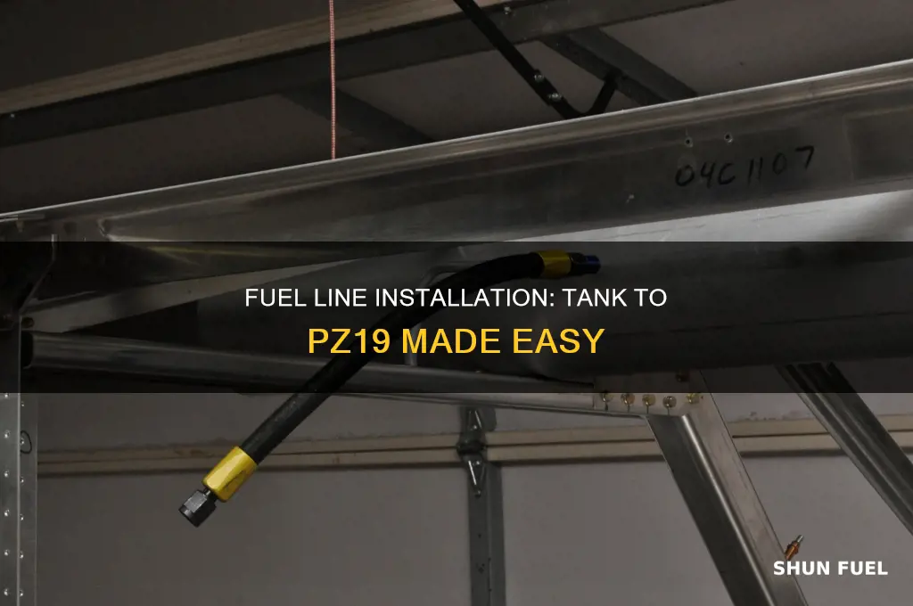 how install fuel line from tank to pz19