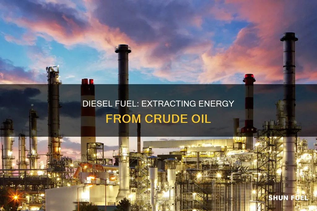 how is diesel fuel made from crude oil