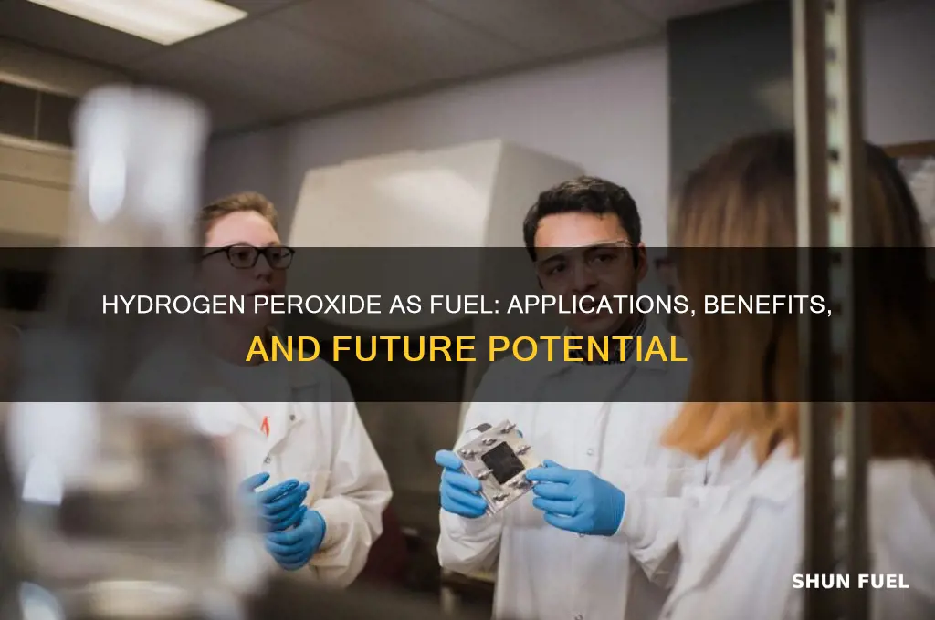 how is hydrogen peroxide used as a fuel