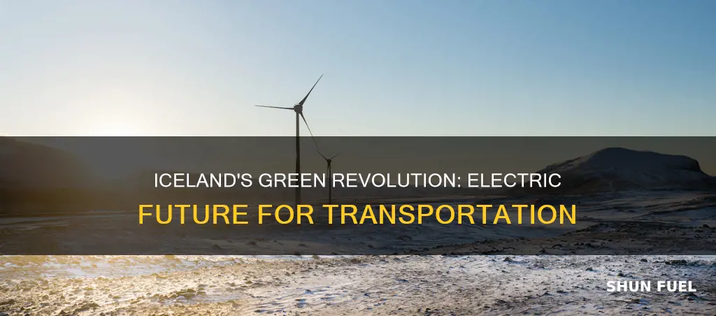 how is iceland planning to replace fossil fuels for transportation