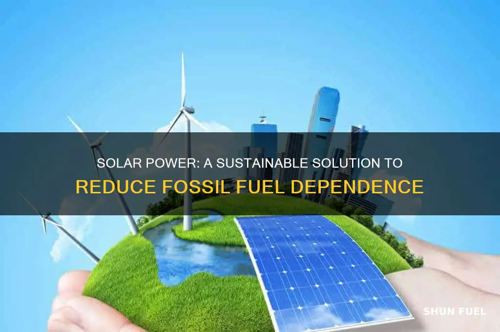 how is solar energy helpful in saving fossil fuels