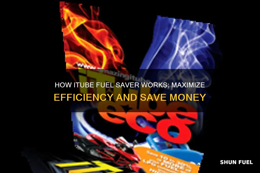 how itube fuel saver works
