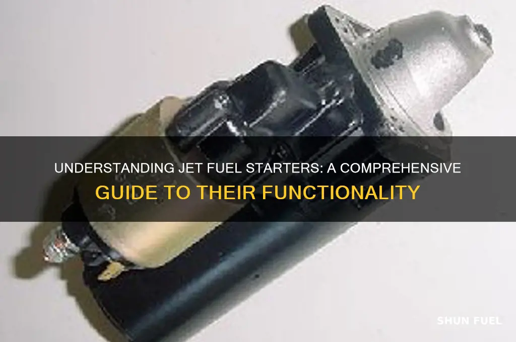 how jet fuel starter works