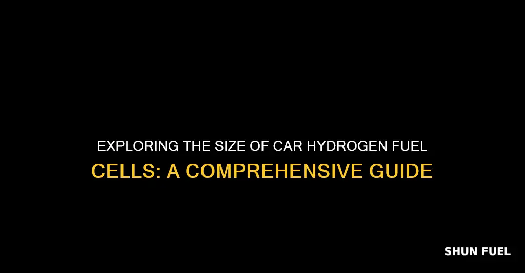 how large is a car hydrogen fuel cell