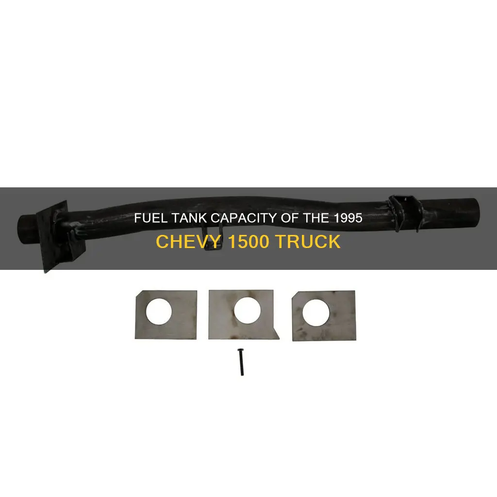 how large is fuel tank in 1995 chevy 1500 truck