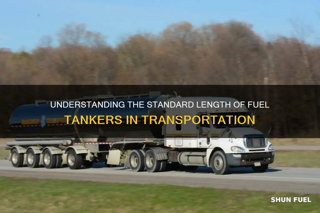 how long are fuel tankers