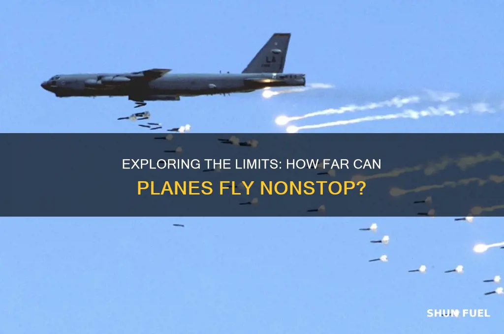 how long can plane go without stoping for fuel