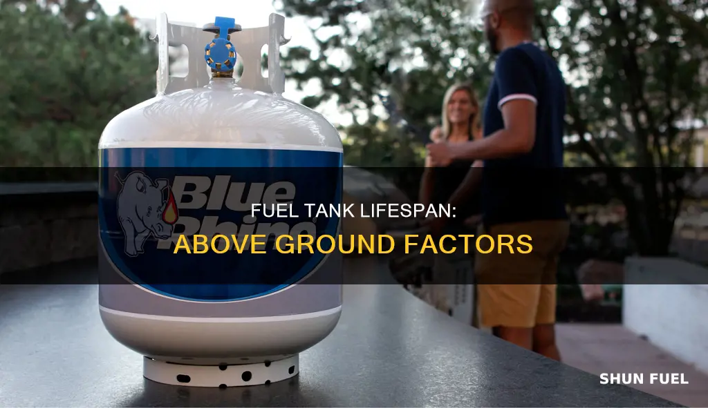 how long do above ground fuel tanks last