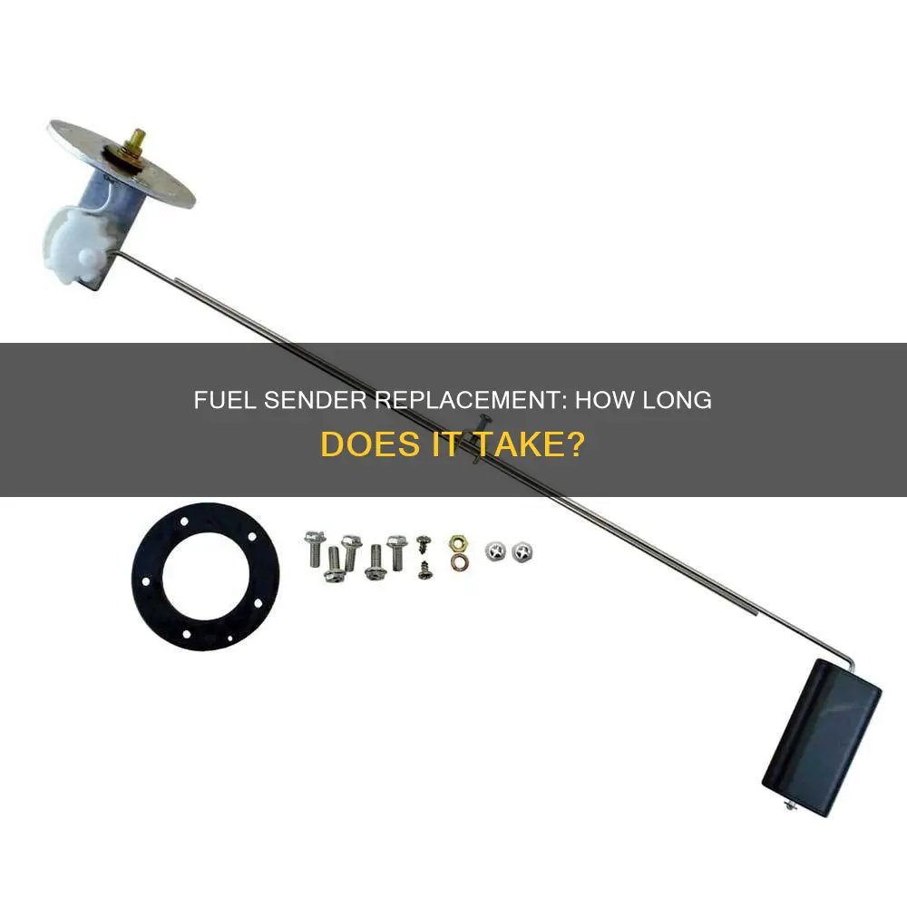 how long does a fuel sender replacement take