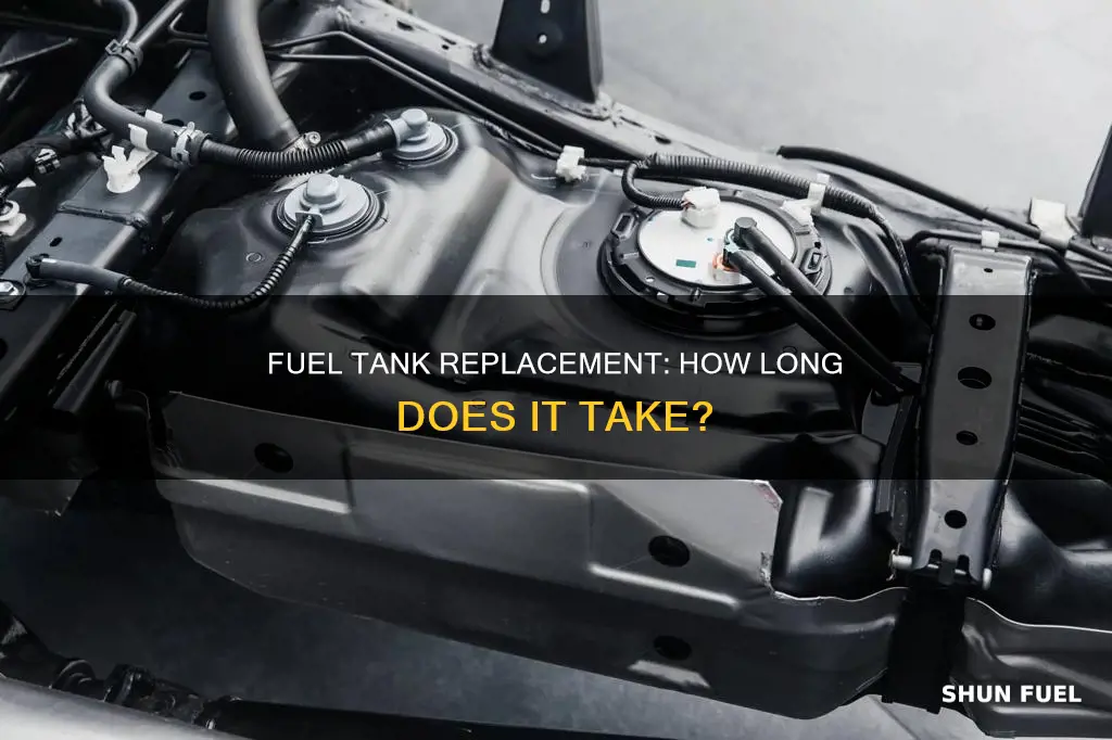 how long does a fuel tank replacement take