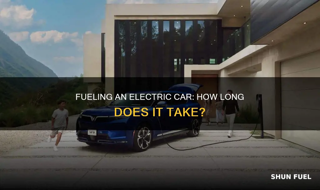 how long does it take to fuel an electric car