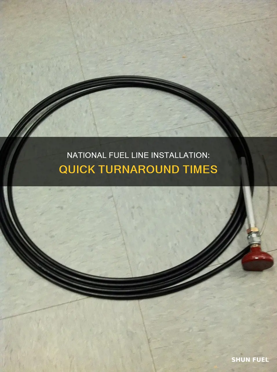 how long for national fuel to install line