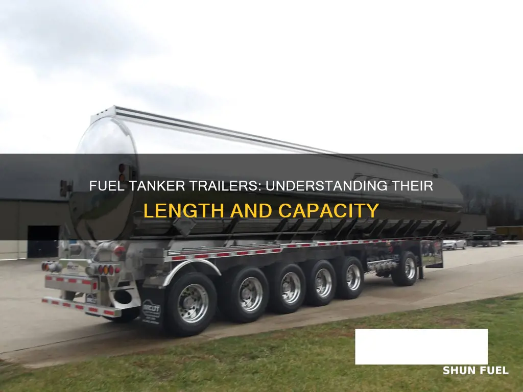 how long is a fuel tanker trailer