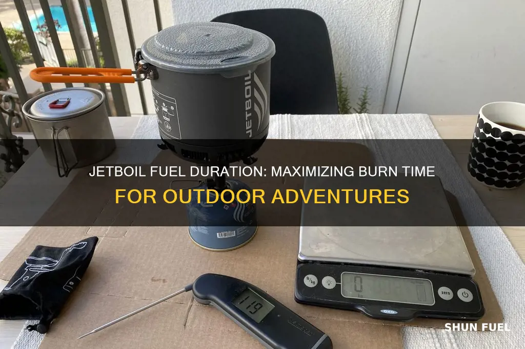 how long jetboil fuel last