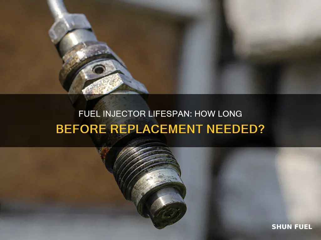 how long should fuel injectors last