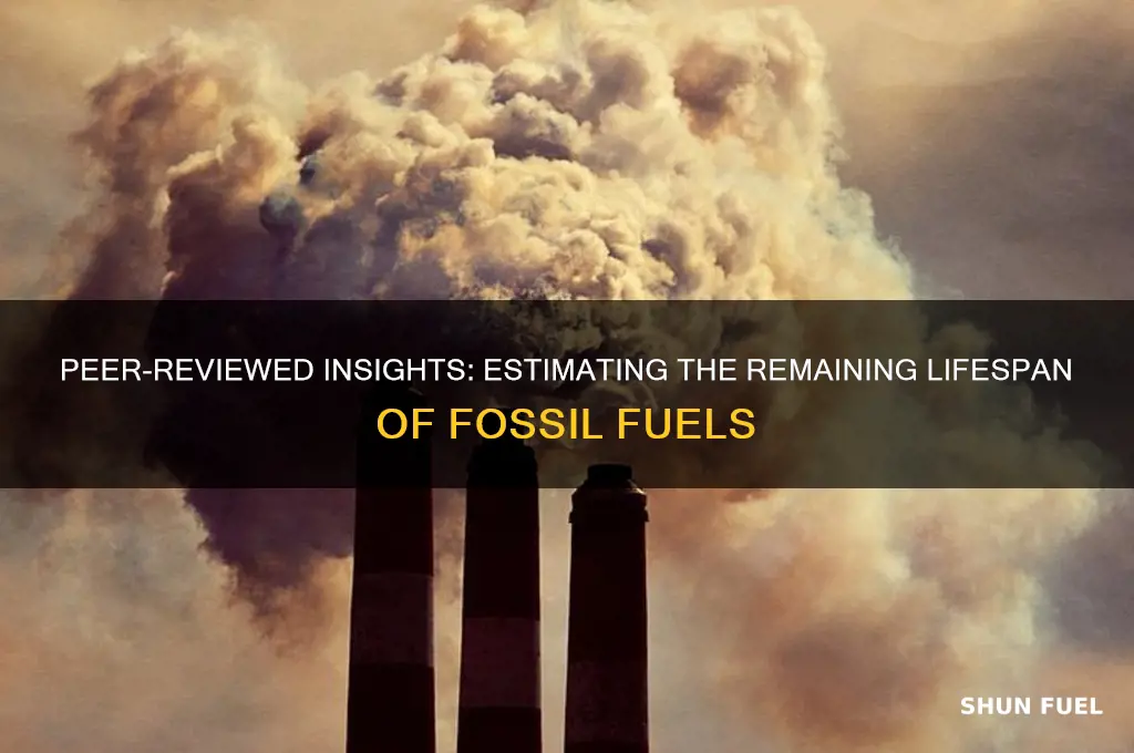 how long will fossil fuels last peer reviewed