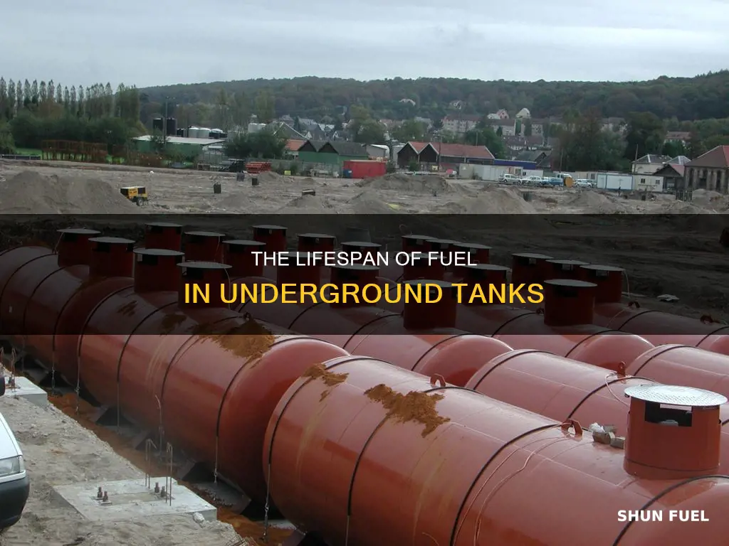 how long will fuel last in an inground tank