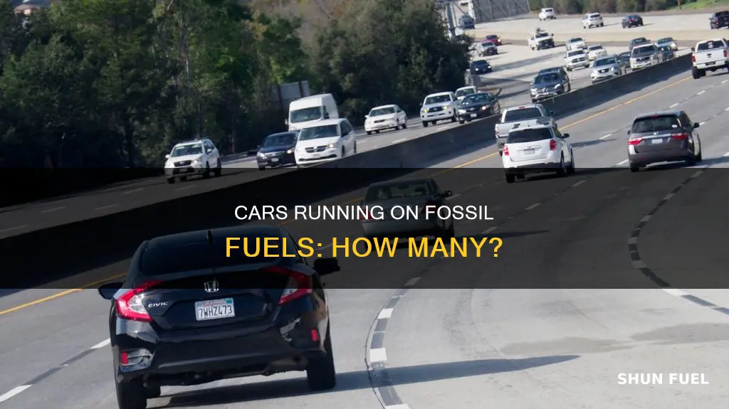 how many cars run on fossil fuel