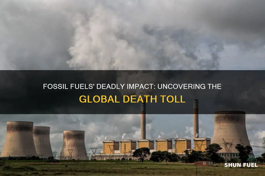 how many deaths are caused by fossil fuels