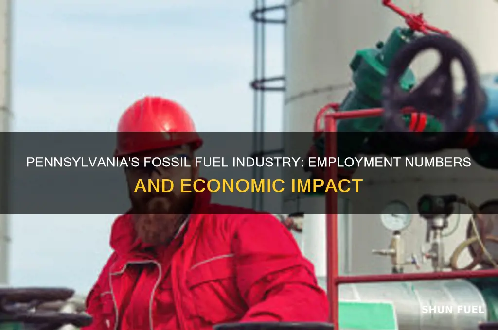 how many fossil fuel jobs are in pa