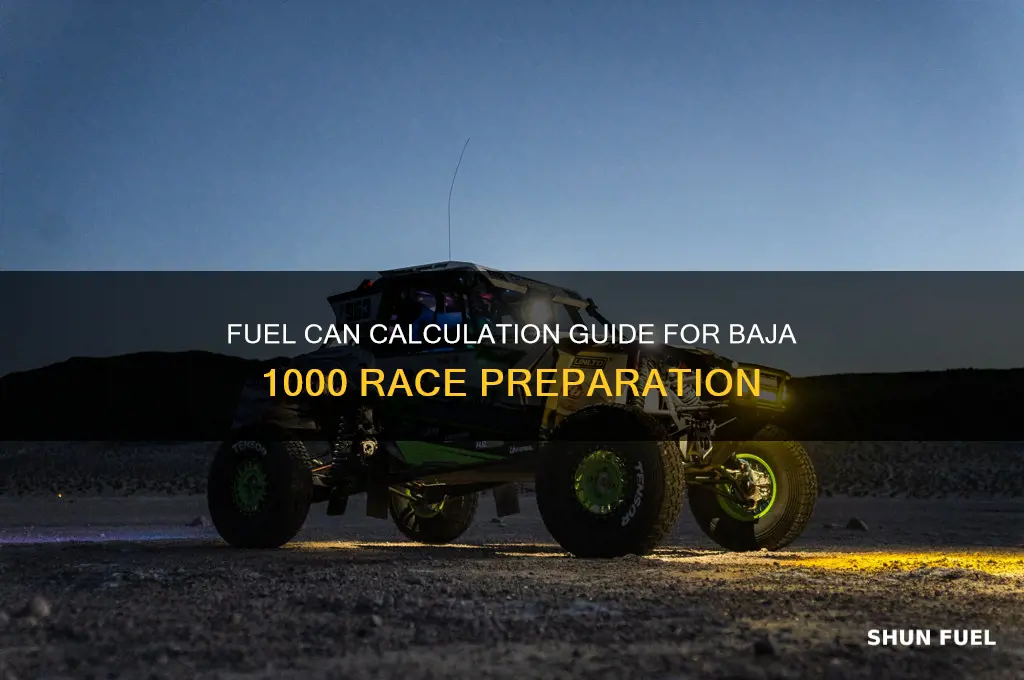 how many fuel cans for baja 1000