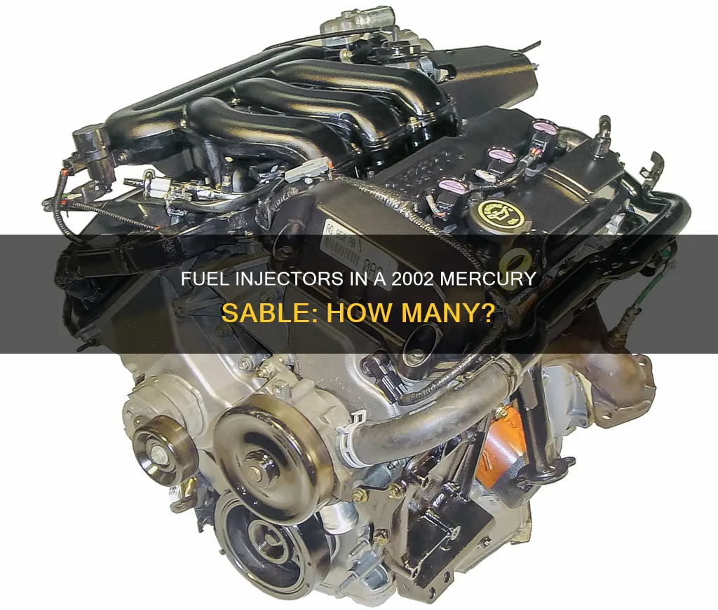 how many fuel injectors are on a 2002 mercury sable