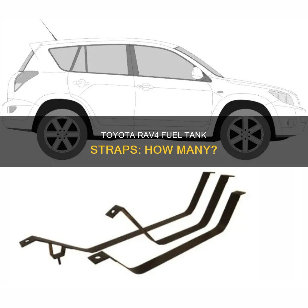 how many fuel tank strap for a toyota 1996 rav4