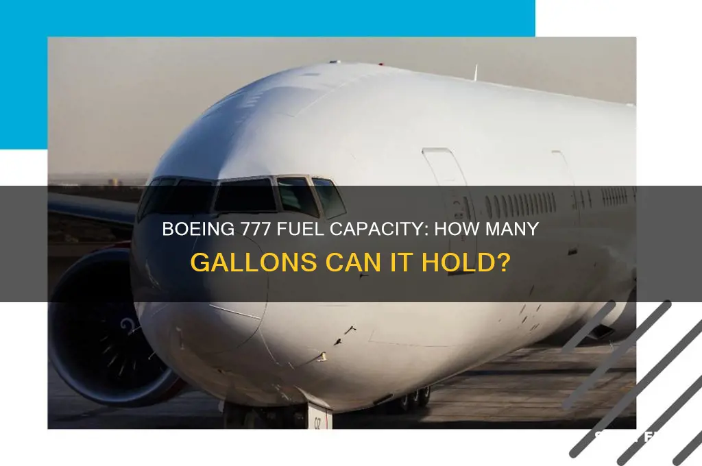 how many gallons of fuel can a 777 hold