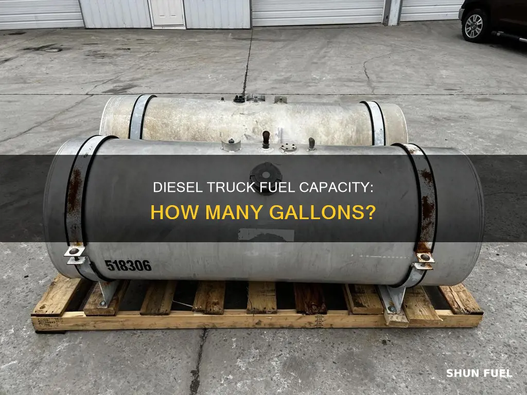 how many gallons of fuel does a diesel truck hold