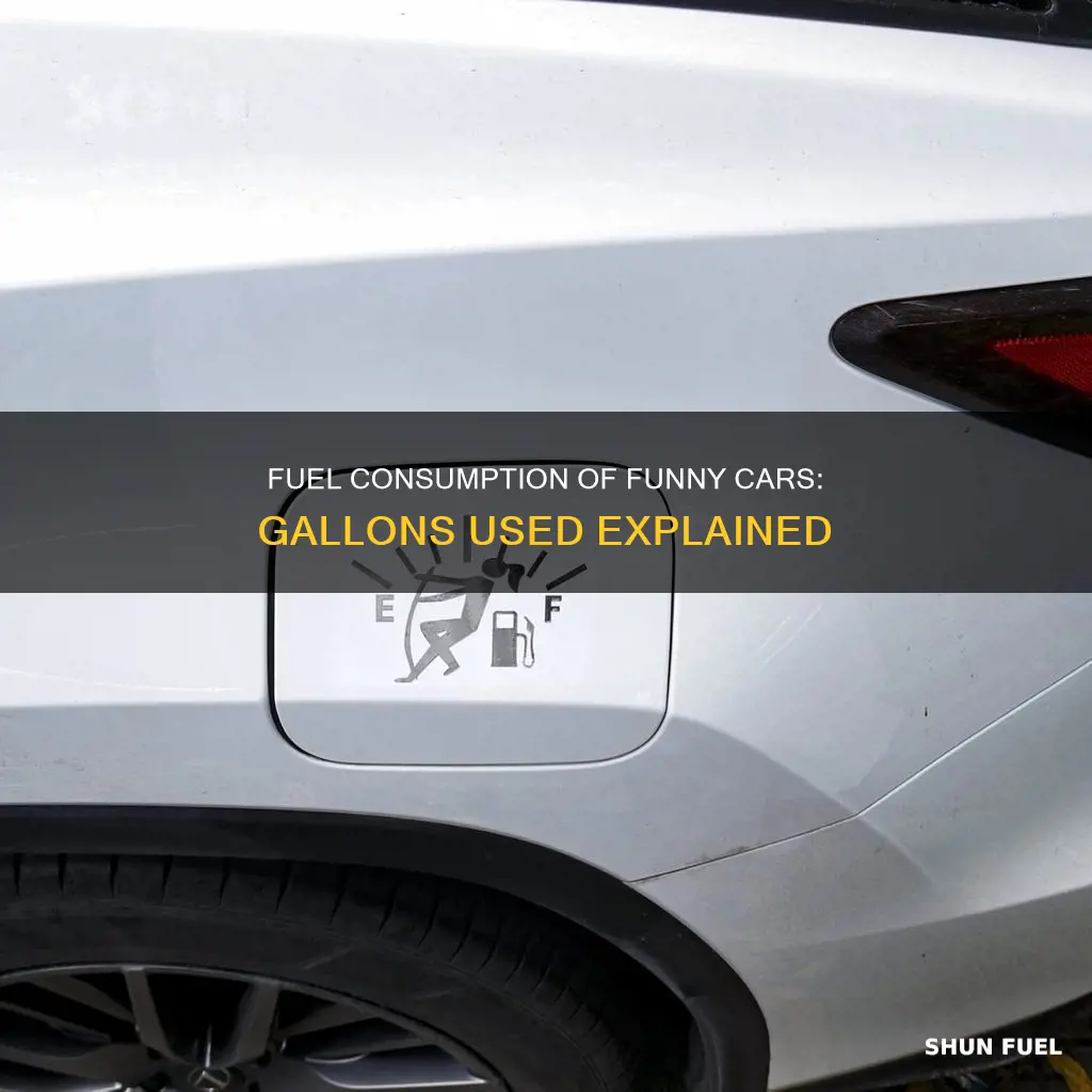 how many gallons of fuel does a funny car use