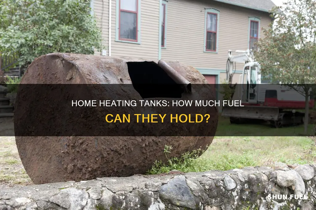 how many gallons of fuel in home heating tank