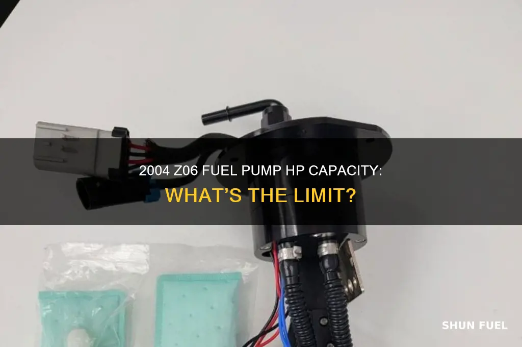 how many hp will my 2004 z06 fuel pump support